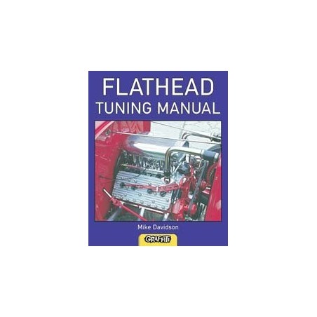 Flathead Tuning Manual