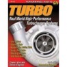 Real World High Perf Turbo Systems