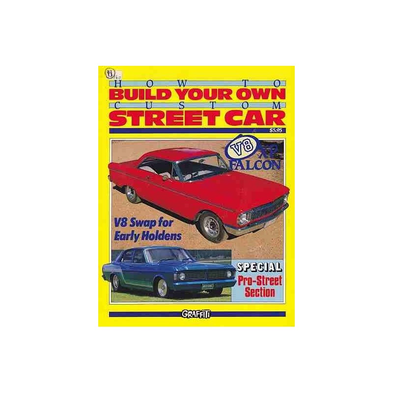 How to Build your own Custom Street Car