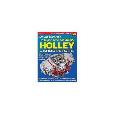 How to Super Tune & Modify Holley Carburetors