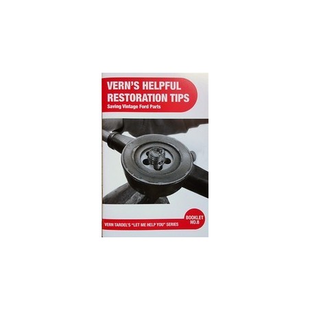 Let Me Help You 8 - Vern's Helpful Restoration Tips